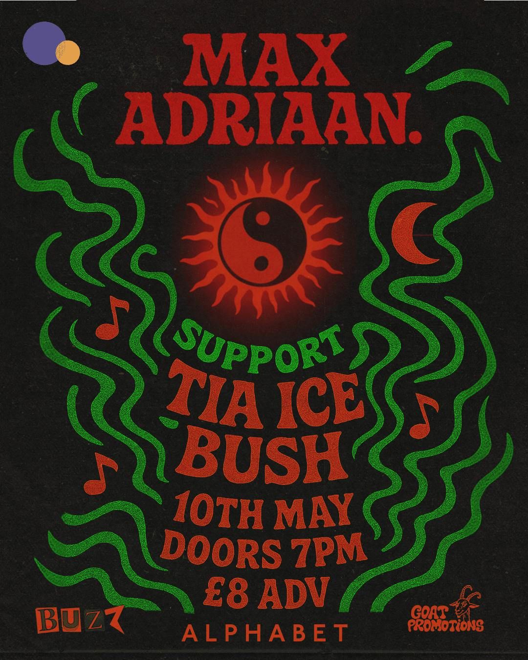 Max Adriaan • Tia Ice • Bush | Event in Brighton | AllEvents