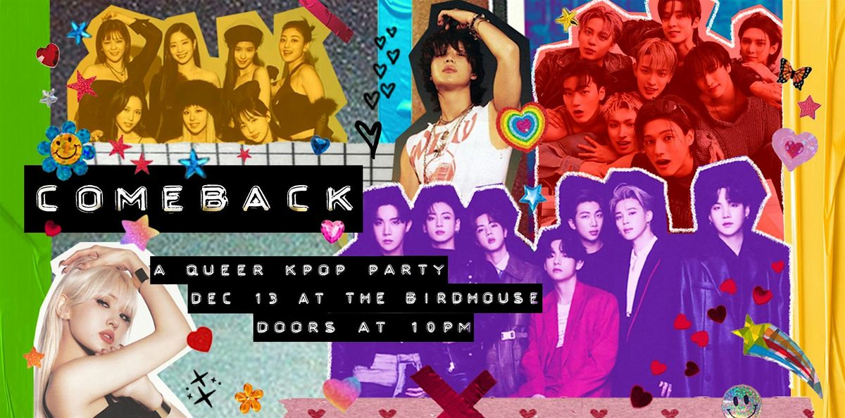 COMEBACK // K-POP DANCE PARTY, 13 December | Event in Vancouver | AllEvents