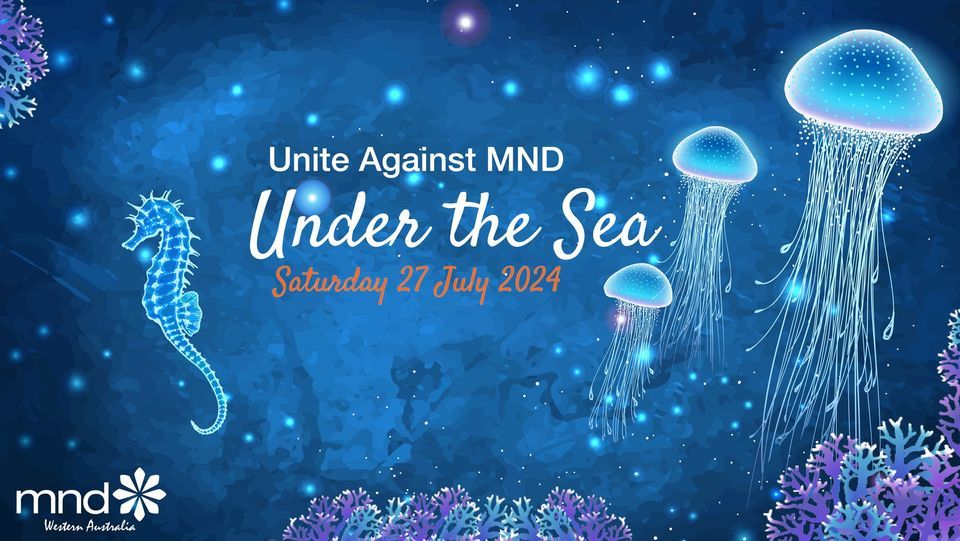 Unite Against MND 2025 Under the Sea, Perth Convention and Exhibition