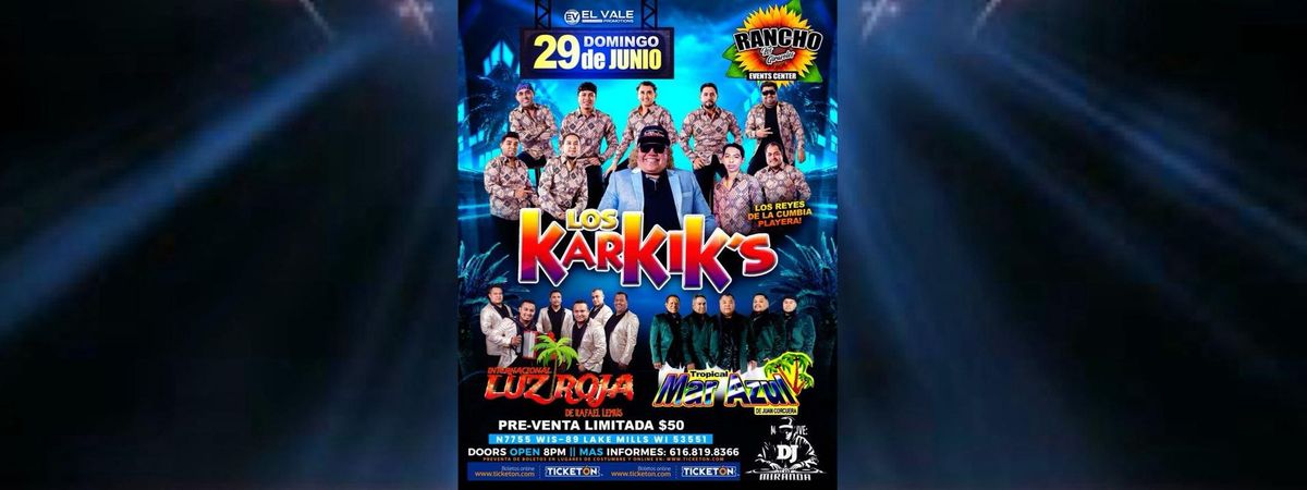 LOS KARKIK'S, LA LUZ ROJA Y MAS, 29 June | Event in Lake Mills | AllEvents