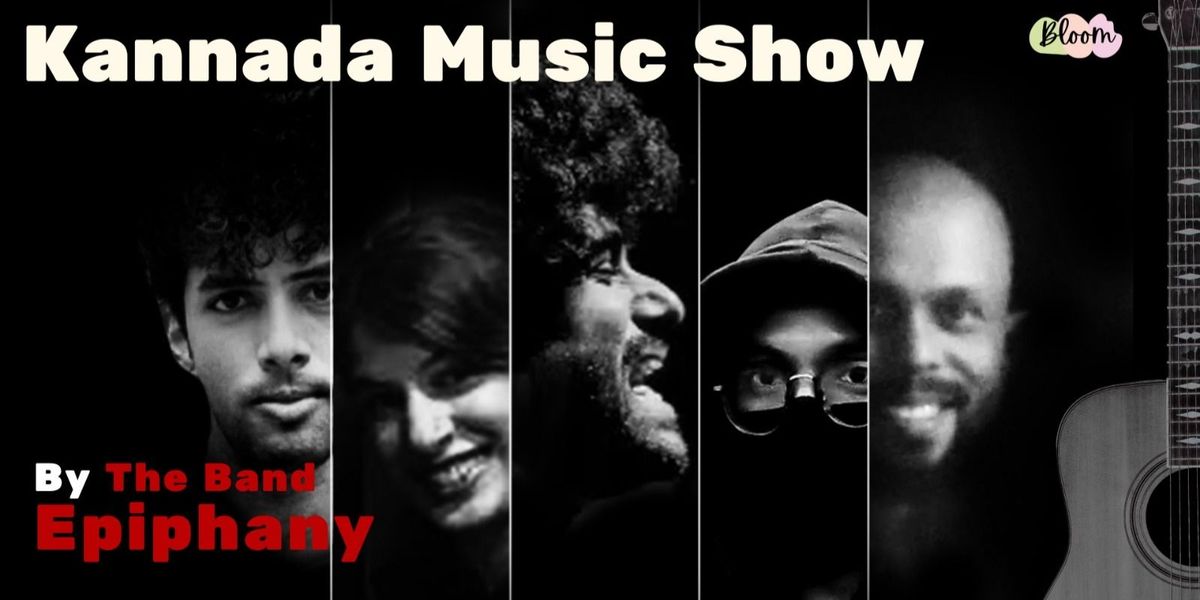 Kannada Music Show By- The Band Epiphany, 2 August | Event in Bangalore | AllEvents