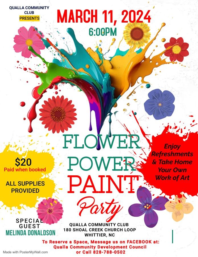 FLOWER POWER PAINT PARTY, 180 Shoal Creek Church Loop, Whittier, NC