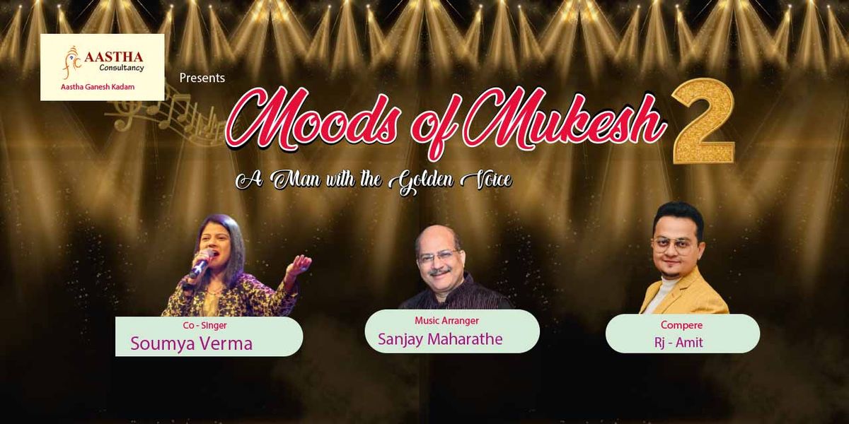 Moods Of Mukesh 2, 7 November | Event in Mumbai | AllEvents