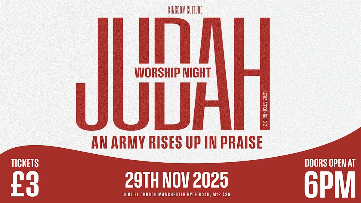 Worship Night: Judah – An Army Rises Up in Praise (AARUP) | Event in Manchester | AllEvents