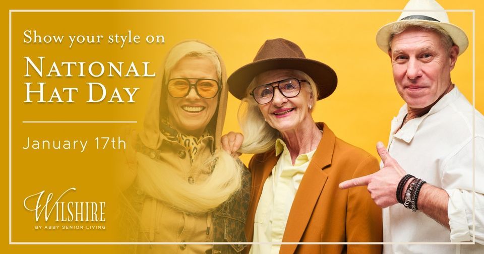 National Hat Day, Wilshire by Abby Senior Living, Burleson, 17