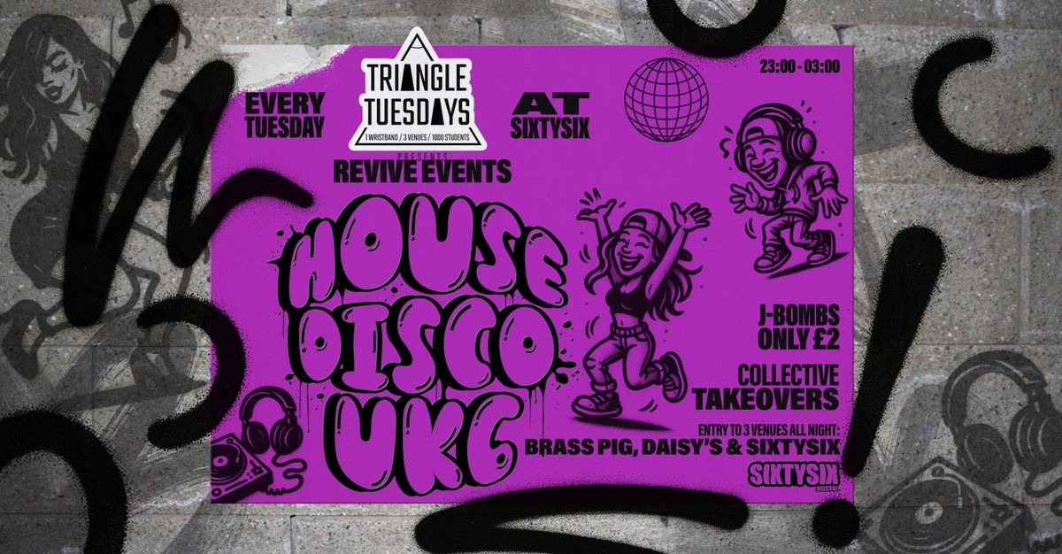 Revive Events Takeover - Triangle Tuesdays, SIXTYSIX Bristol, 10 March ...