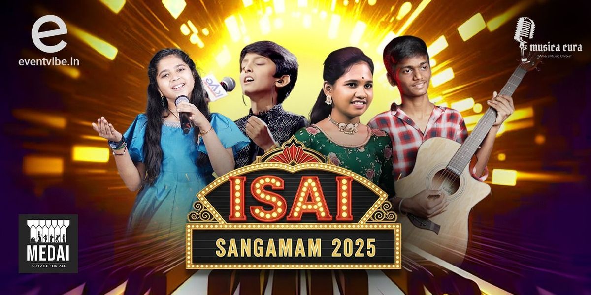 ISAI SANGAMAM 2025, 15 August | Event in Chennai | AllEvents