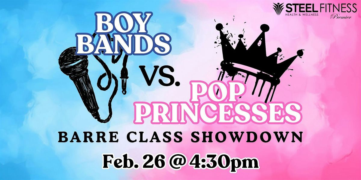 Boy Bands vs Pop Princesses Barre Class Showdown