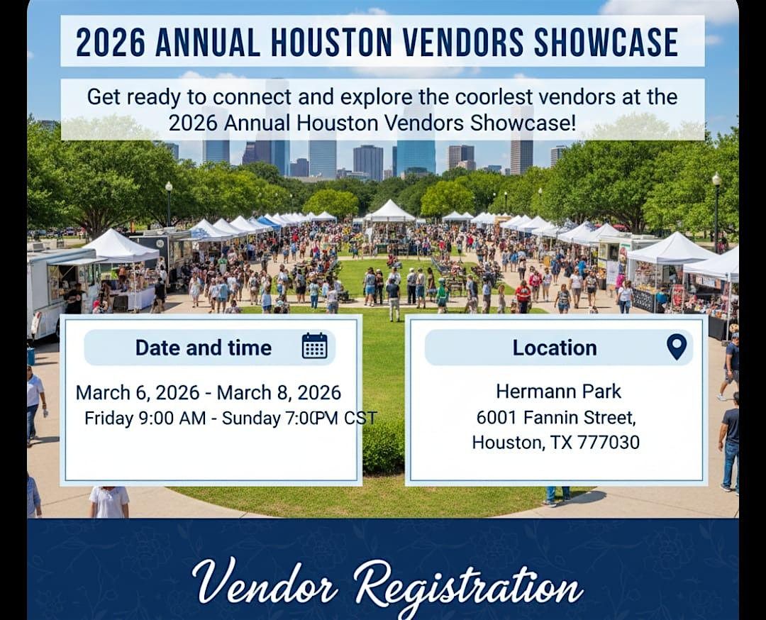 2026 ANNUAL HOUSTON VENDORS SHOWCASE
