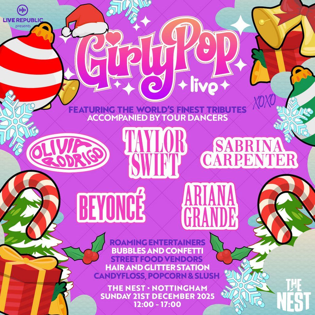 GirlyPop Live Xmas | The Nest, Nottingham, 21 December | Event in Nottingham | AllEvents