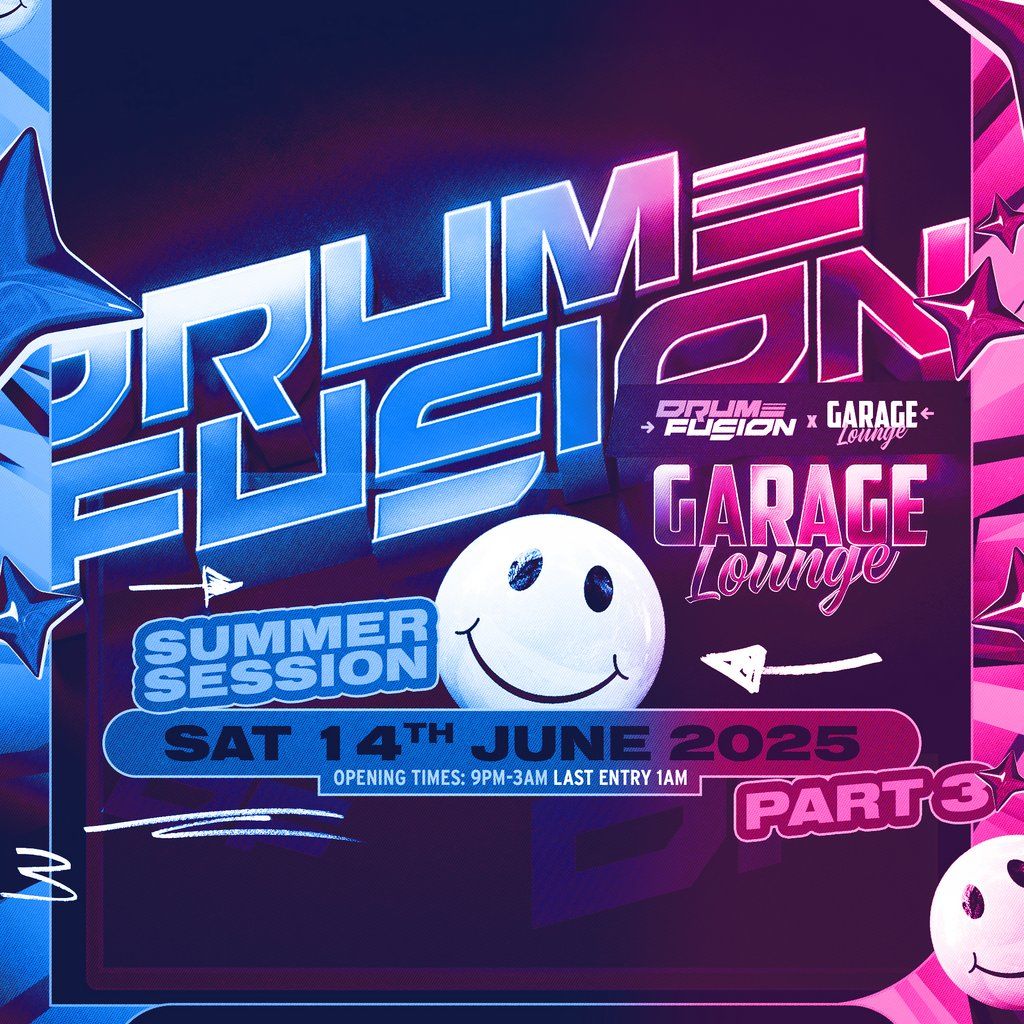 Garage Rave Drum Fusion X Garage Lounge 3.0 - Drum & Bass/Jungle/Garage Rave, Ivy ...
