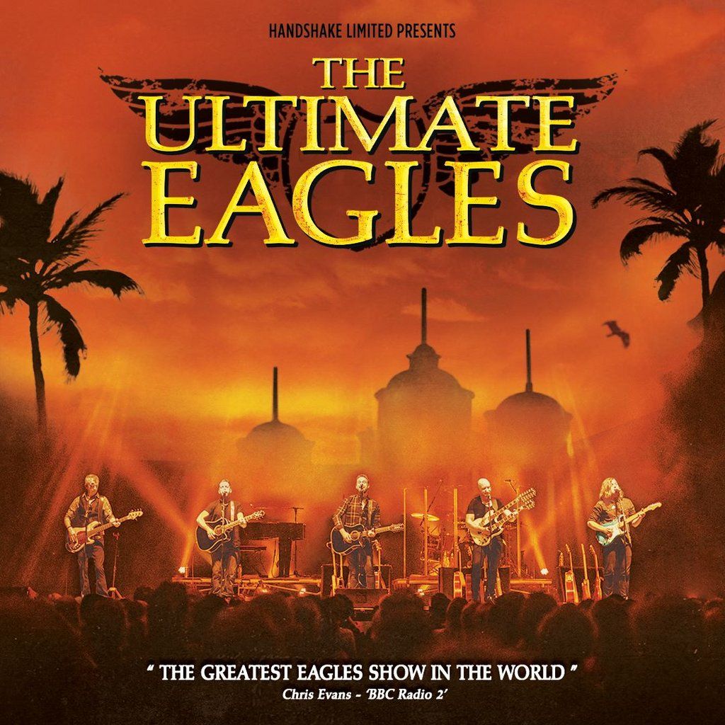 The Ultimate Eagles, 10 October | Event in Torquay | AllEvents