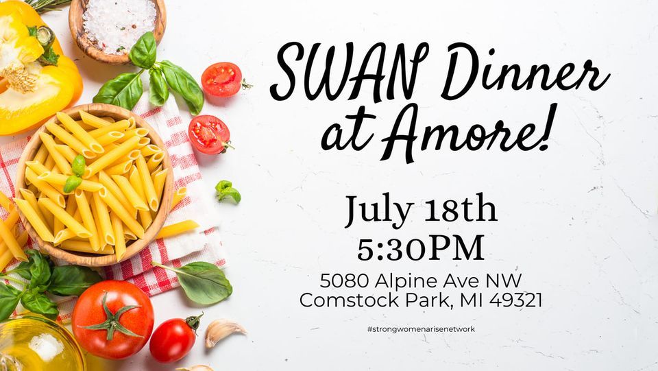 SWAN Dinner at Amore Trattoria!, Amore Trattoria Italiana, Comstock