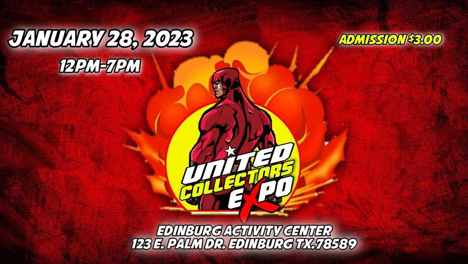 United Collectors Expo, Edinburg Activity Center, January 28 2023