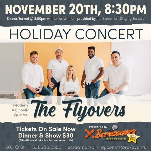 The Flyovers Holiday Dinner Show, Screamers Dining & Cabaret, Lincoln