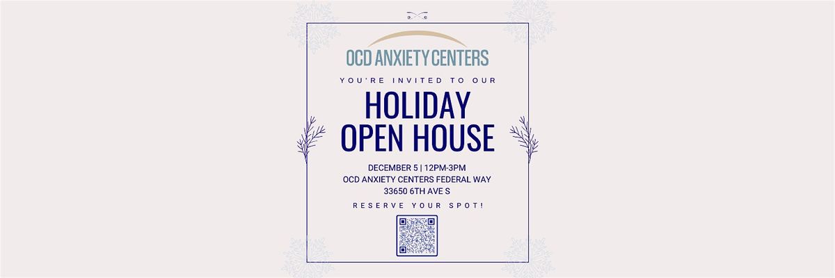 OCD Anxiety Centers Federal Way Holiday Open House 12/5, 5 December | Event in Federal Way | AllEvents
