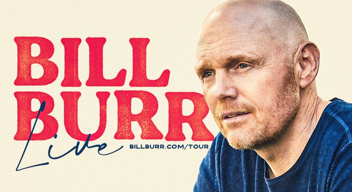 Bill Burr Live at Bakersfield Fox Theater, 5 December | Event in Bakersfield | AllEvents