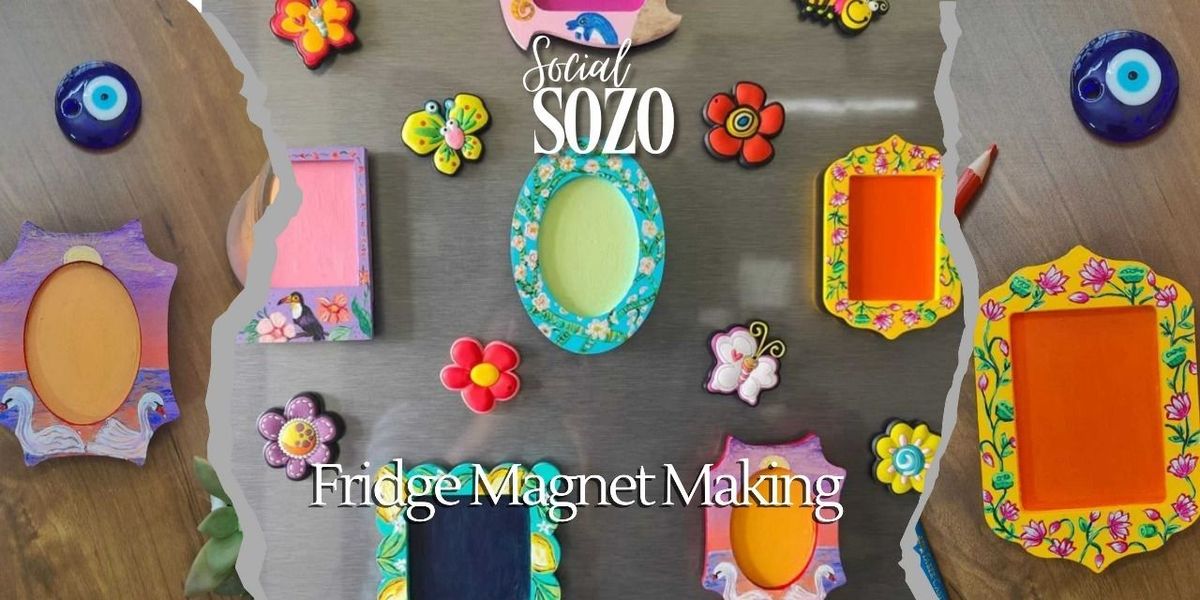 Fridge Magnet By Social Sozo, 28 May | Event in New Delhi | AllEvents