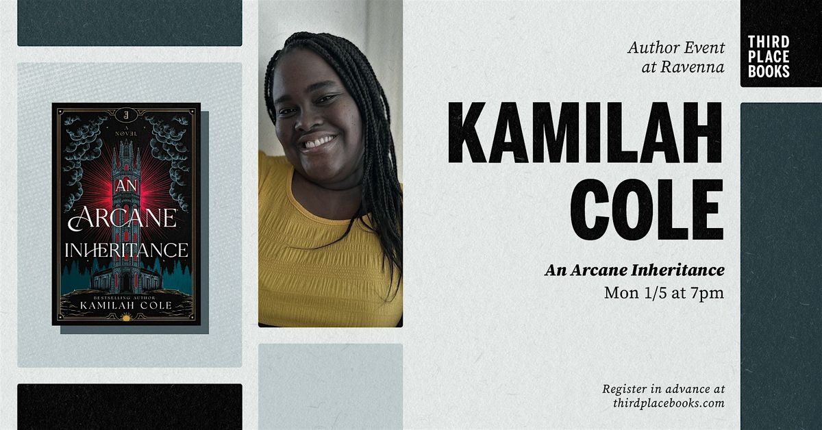 Kamilah Cole presents 'An Arcane Inheritance', 5 January | Event in Seattle | AllEvents