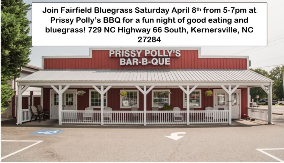 Fairfield Bluegrass Prissy Pollys BBQ, Prissy Polly's BBQ Restaurant, Kernersville, April 8