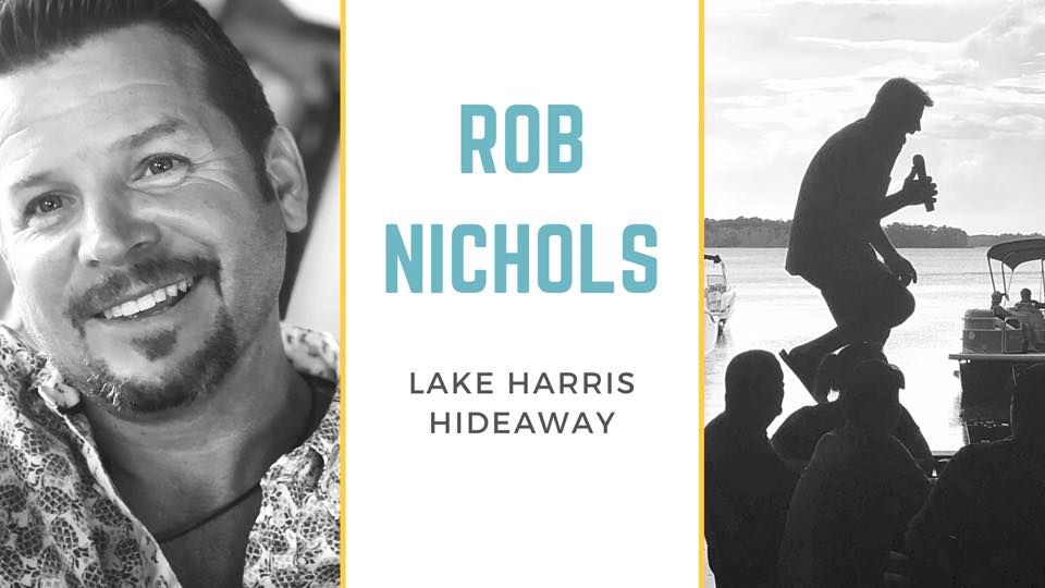 Rob Nichols Sunday at The Hideaway!, Lake Harris Hideaway, Tavares, January 28 2024 AllEvents.in