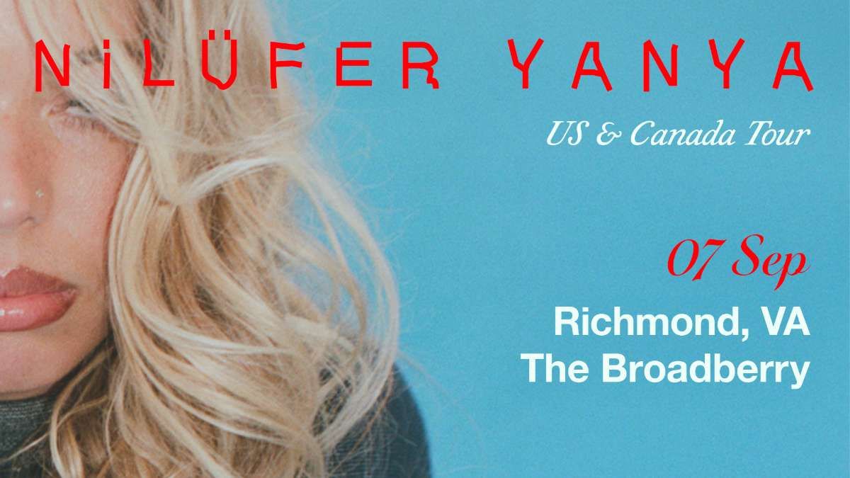 Nilufer Yanya, 8 September | Event in Richmond | AllEvents