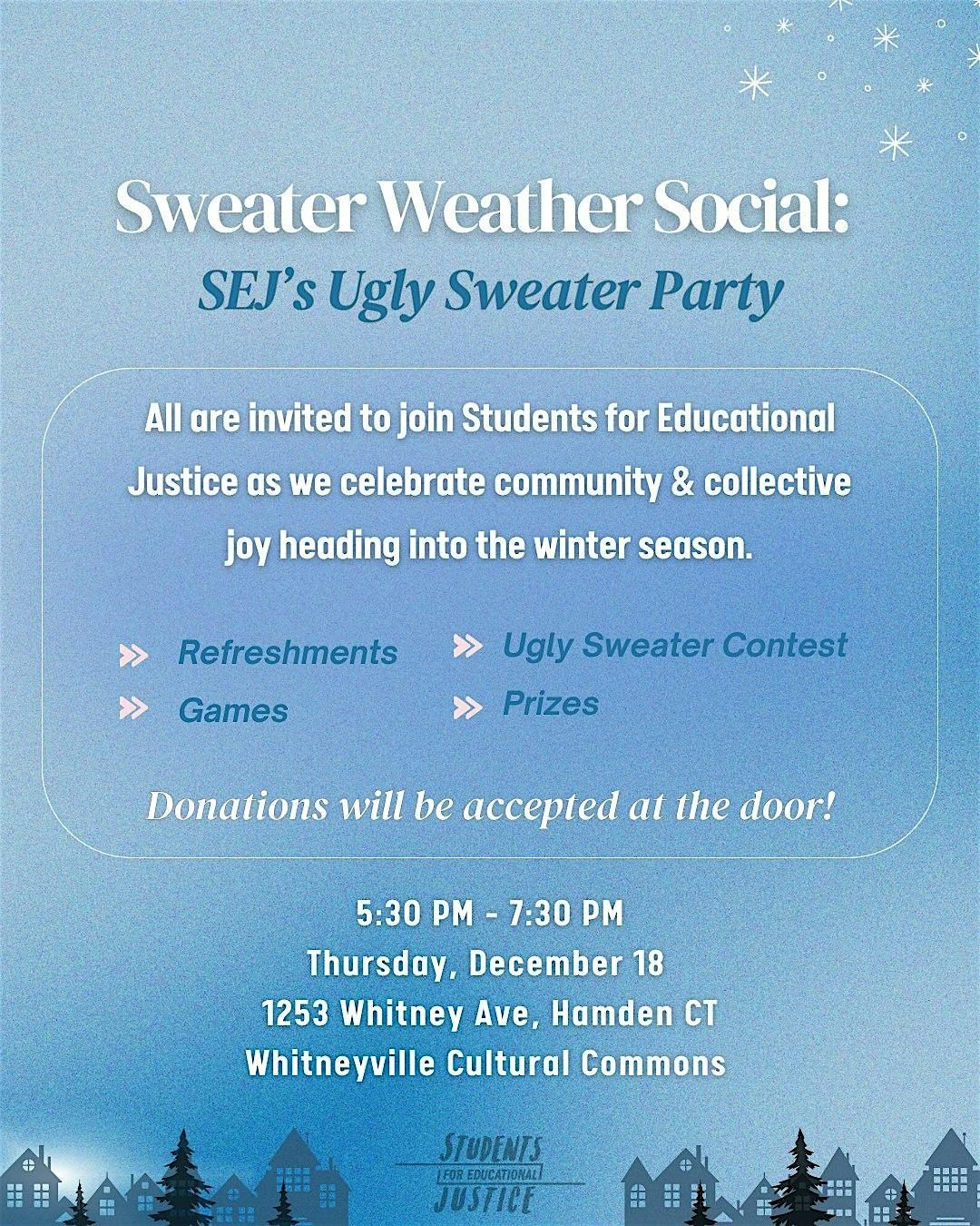 Sweater Weather Social: SEJs Ugly Sweater Weather Party, 18 December | Event in Hamden | AllEvents