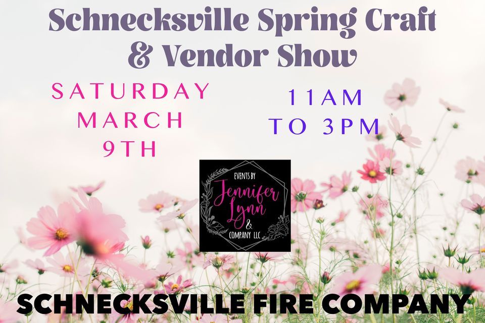 Schnecksville Spring Craft & Vendor Show, Schnecksville Fire Company