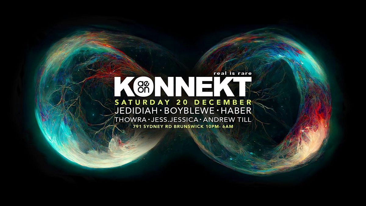 Konnekt at My Aeon, 20 December | Event in Brunswick | AllEvents