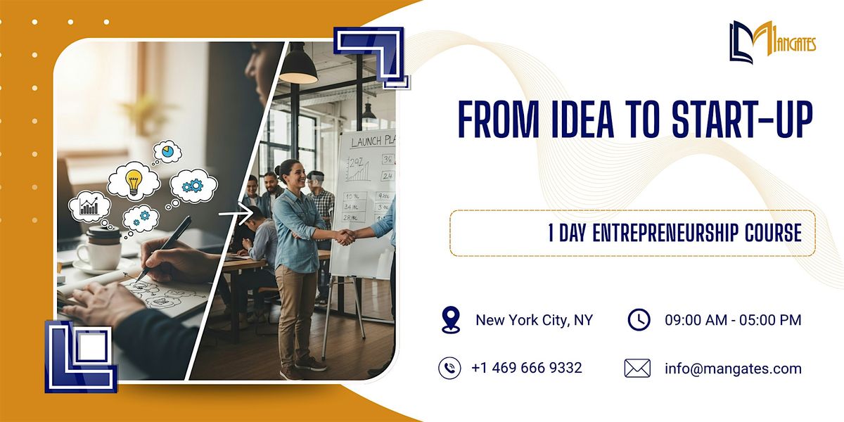 From Idea to Start-up: 1 Day Entrepreneurship Course in New York City, NY | Event in New York | AllEvents