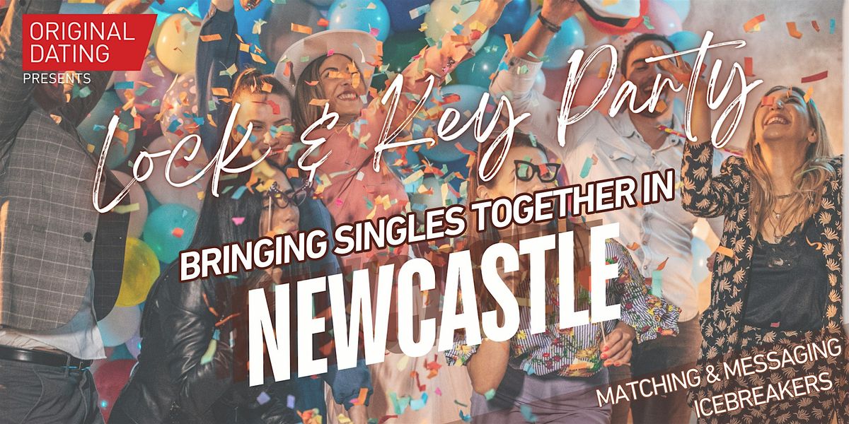 Lock & Key Singles Party - Newcastle | Ages 30-45, 9 January | Event in Newcastle upon Tyne | AllEvents