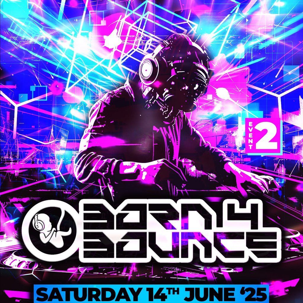 Born 4 Bounce: EVENT 2, 11 October | Event in Birkenhead | AllEvents