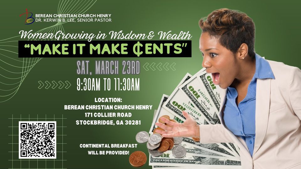 Make it make cents berean christian church stockbridge 23 march 2024