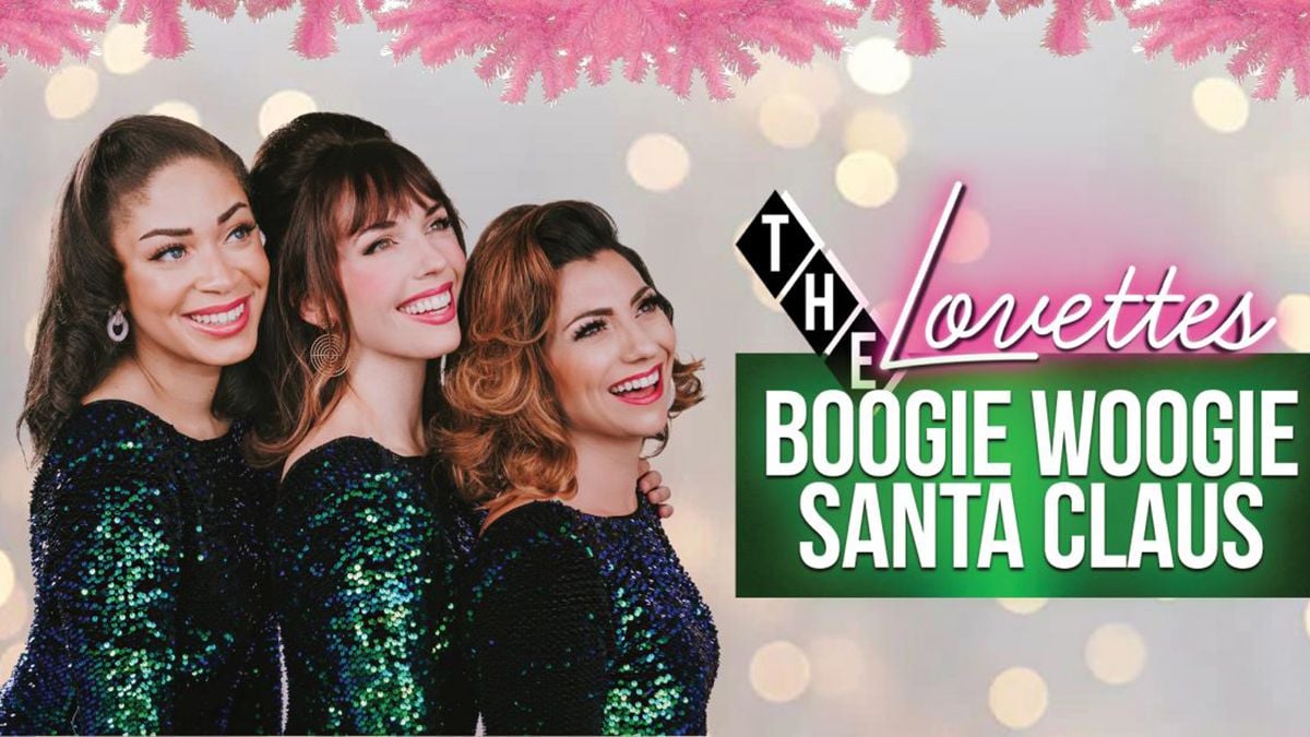 The Lovettes: Boogie Woogie Santa Claus, 14 December | Event in Lincolnshire | AllEvents