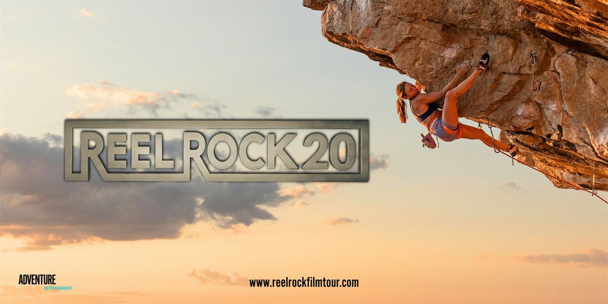 Reel Rock 20 Film Tour - Melbourne, Lido Cinemas, Hawthorn, 2 December ...