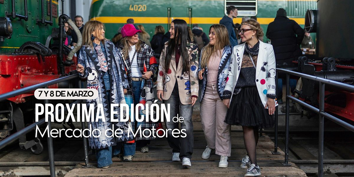 Mercado de Motores Madrid · 7 y 8 de Marzo · Entrada GRATIS