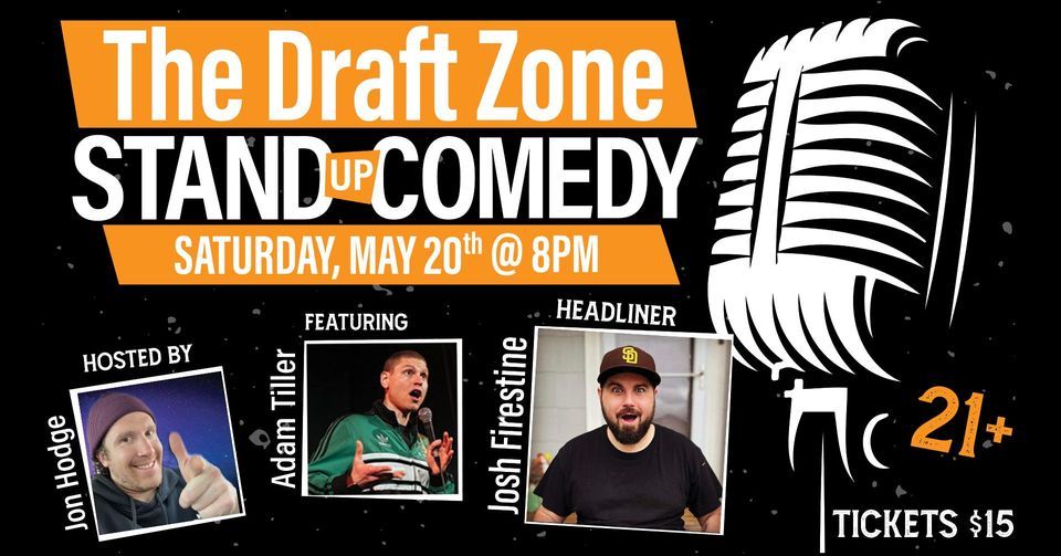 Stateline Comedy Presents Josh Firestine LIVE The Draft Zone!, The