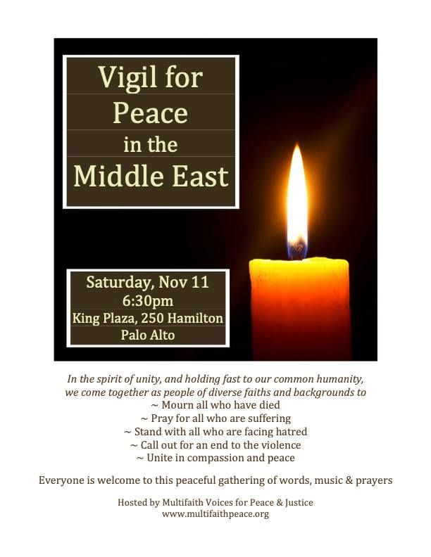 Vigil for Peace in the Middle East, King Plaza, Palo Alto, 11 November