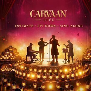 Carvaan Live: Best Love Songs at Four Seasons