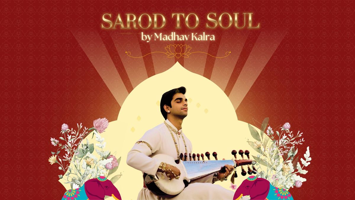 Sarod to Soul