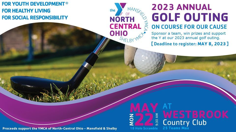 2023 Y Golf Outing *Teams Sold Out*, Westbrook Country Club, Mansfield, May  22 2023 | AllEvents.in