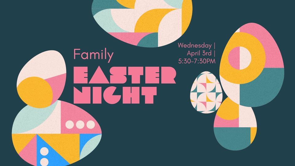 Family Easter Night, 631 Lebanon Road, P O Box 6027, Kingsport, TN, United States, Tennessee