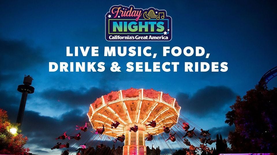 Friday Nights at Californias Great America, California's Great America