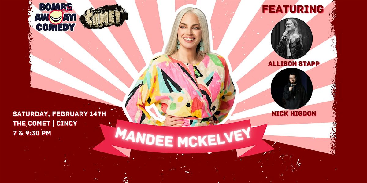 Comedy At The Comet | MANDEE MCKELVEY, 14 February | Event in Cincinnati | AllEvents