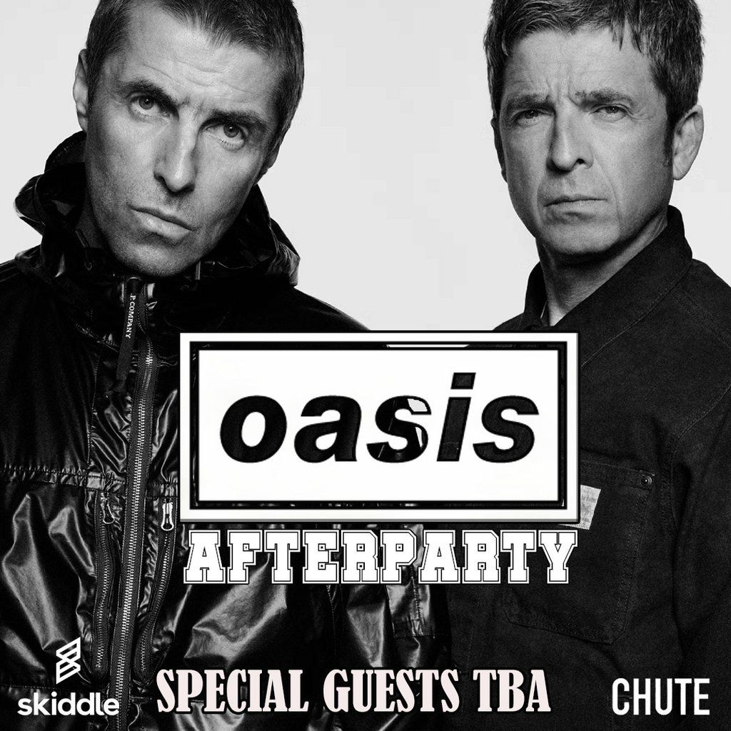 Oasis Heaton Park: Afterparty, 12 July | Event in Hyde | AllEvents