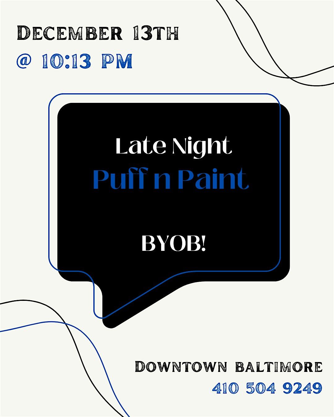 Late Night! Sip, Puff n Paint @ Baltimore's BEST Art Gallery!, 13 December | Event in Baltimore | AllEvents