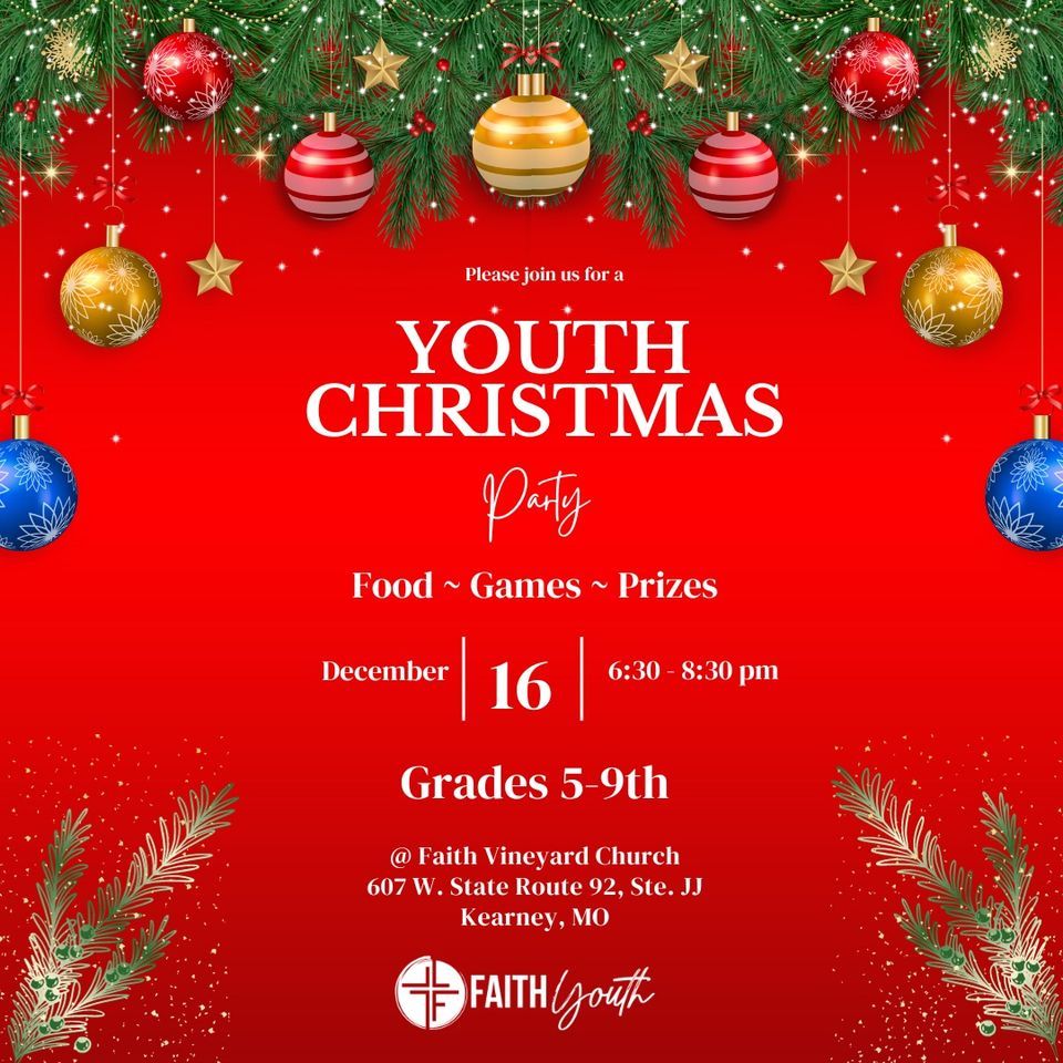 Youth Christmas Party, Faith Vineyard Church, Kearney, December 16 2023