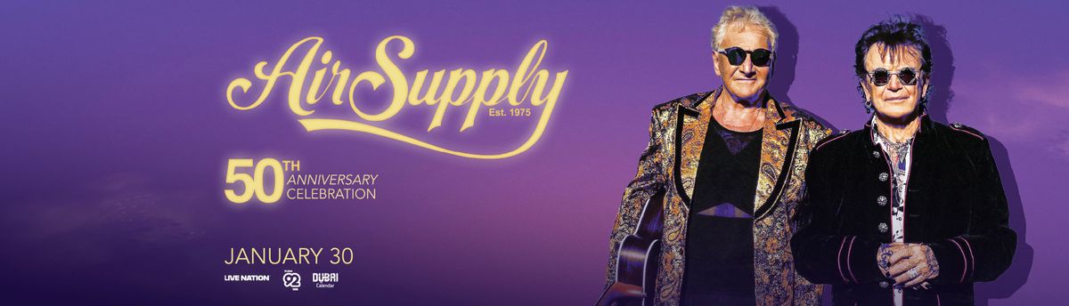 Air Supply Dubai Tickets, 30 January | Event in Dubai | AllEvents