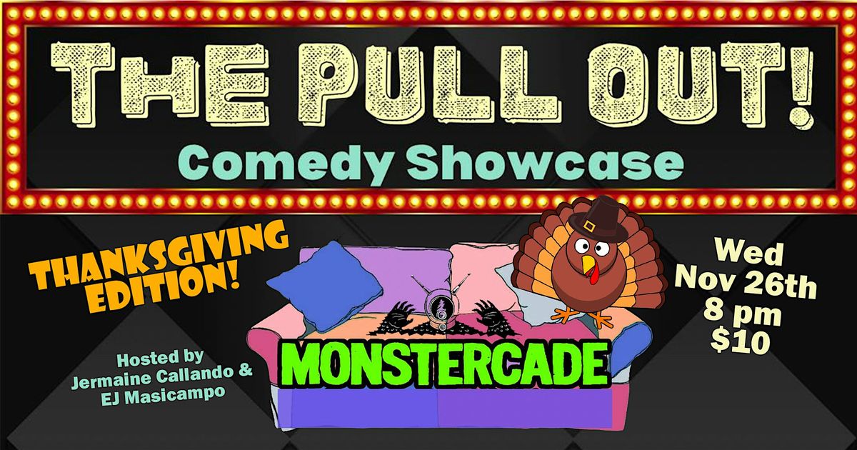 The Pull Out Comedy Showcase: Thanksgiving Edition, 26 November | Event in Winston-Salem | AllEvents