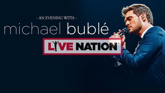 An Evening With Michael Buble In Concert Veterans Memorial Arena Fargo August 14 2021 Allevents In Christmas Concert Michael Buble 2021